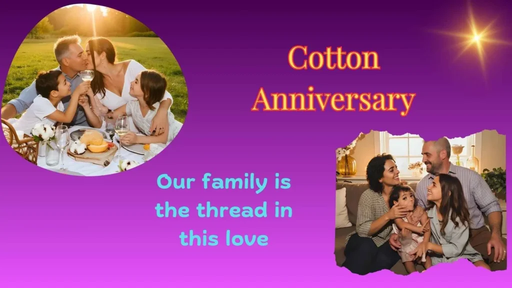 Cotton Anniversary Captions for Family