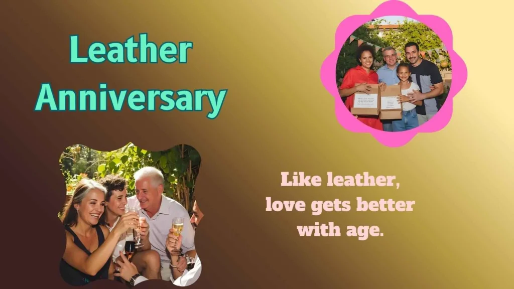 Quotes Reflect Leather Anniversary Symbolism