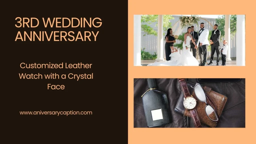 3rd Anniversary Traditional and Modern Gifts