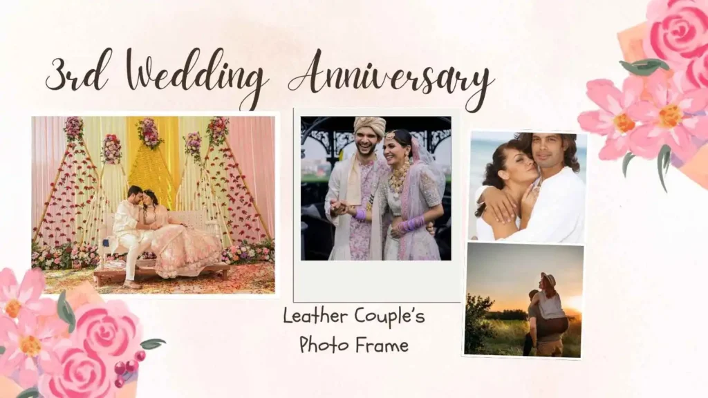 3rd Anniversary Gift Ideas