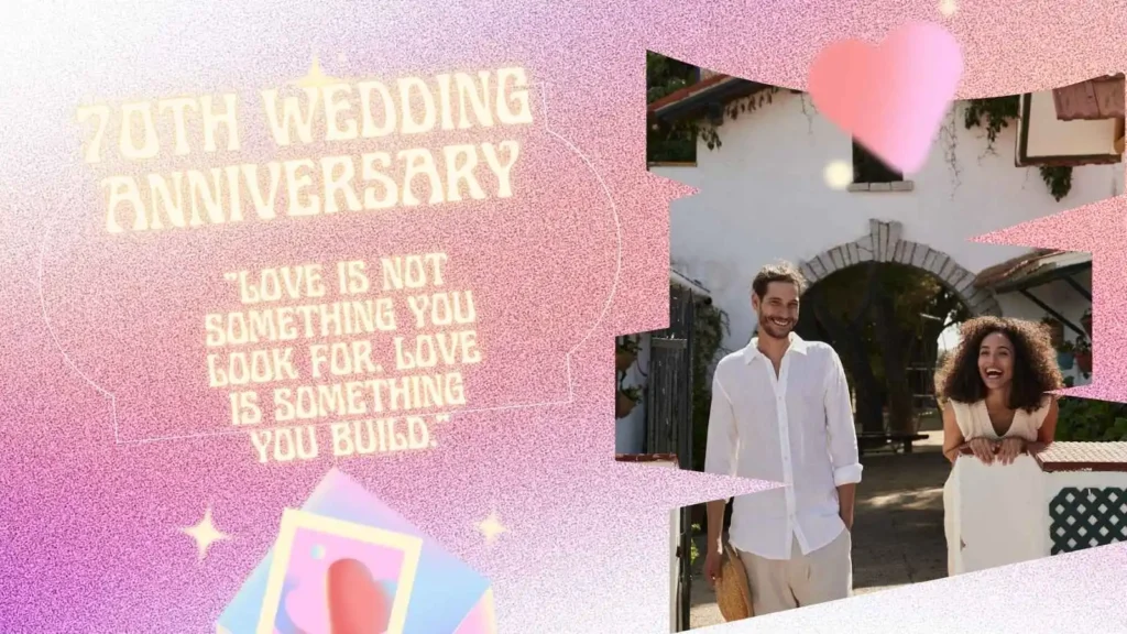 70th Wedding Anniversary