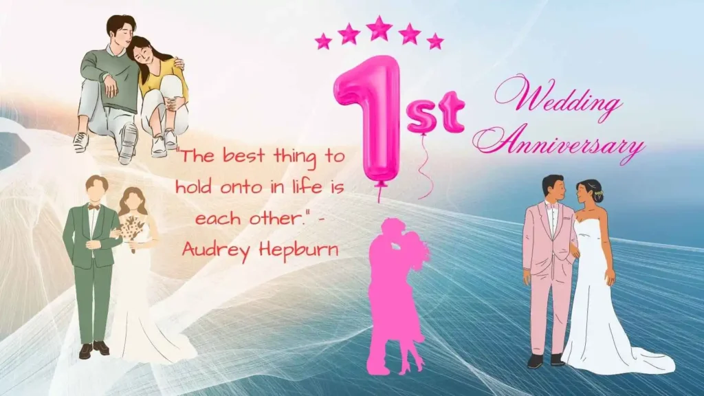 1st Anniversary Quotes