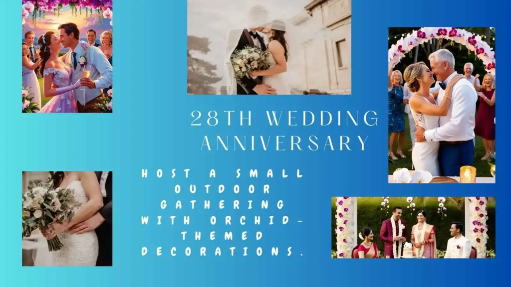 28th wedding anniversary ideas
