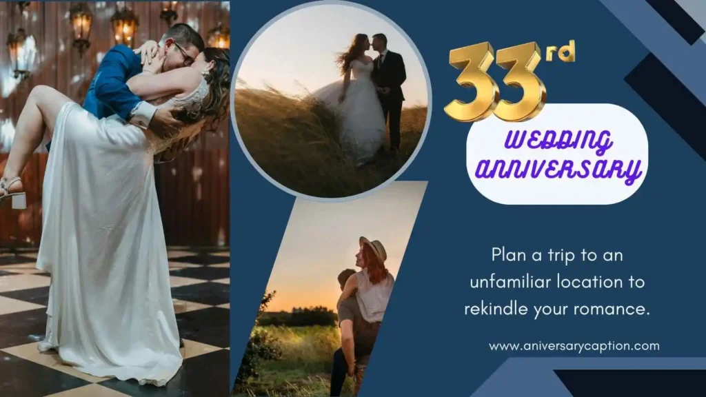 33rd Wedding Anniversary ideas