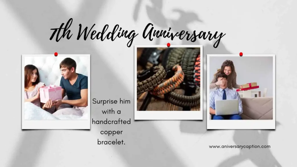 7th Anniversary for Husband