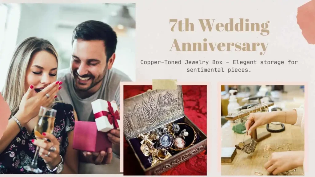 7th Anniversary Gifts