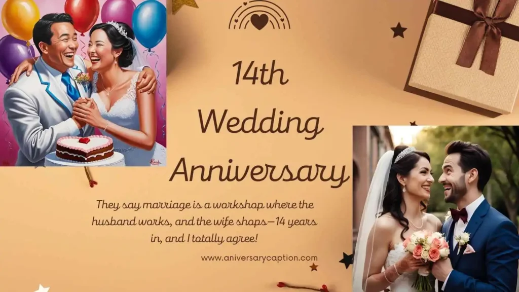 14th anniversary Funny Wishes