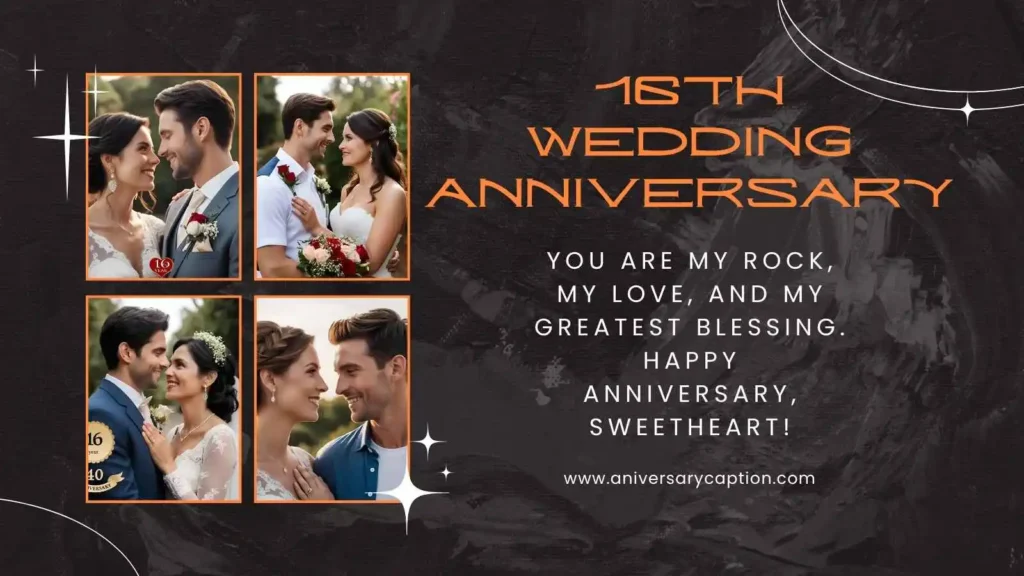 16th Anniversary Wishes to My Husband