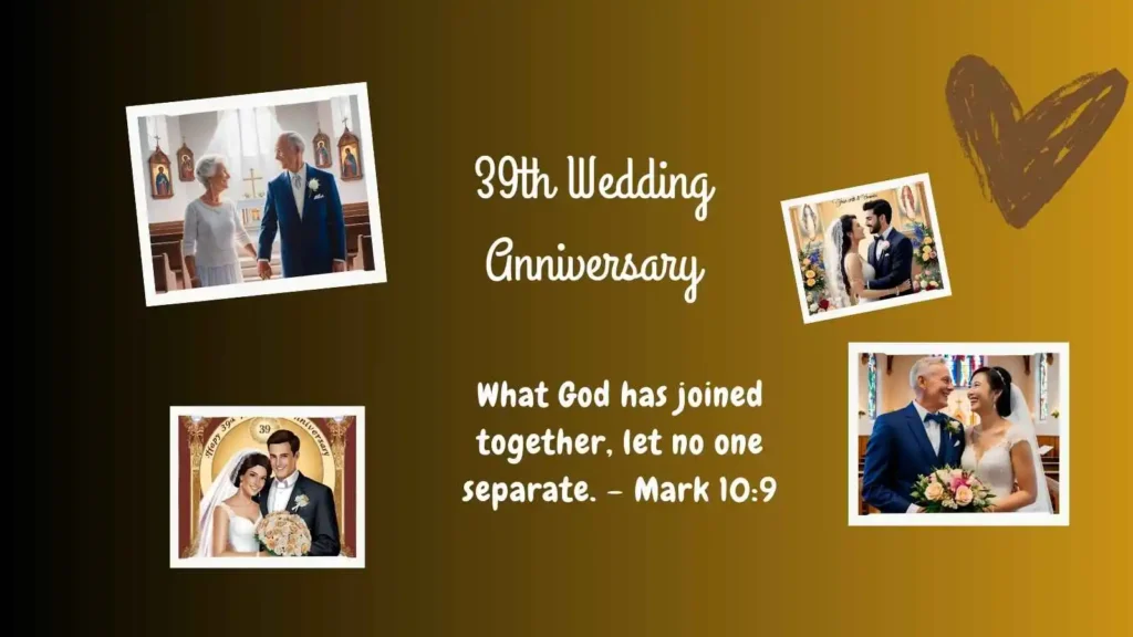 39th Anniversary Religious Quotes