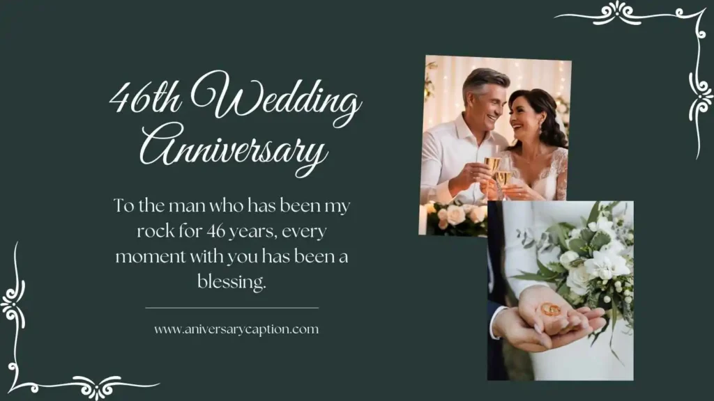 46th Anniversary Quotes for Husband