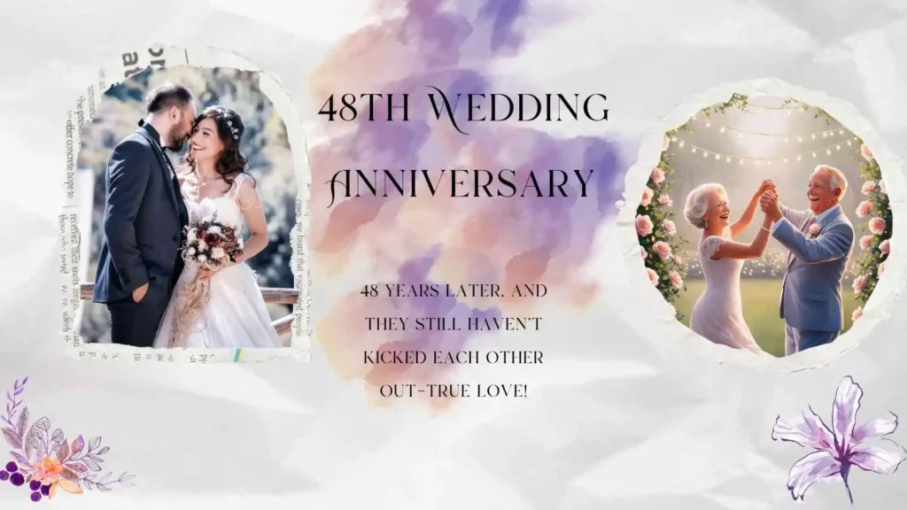 48th Anniversary Captions for Social Media