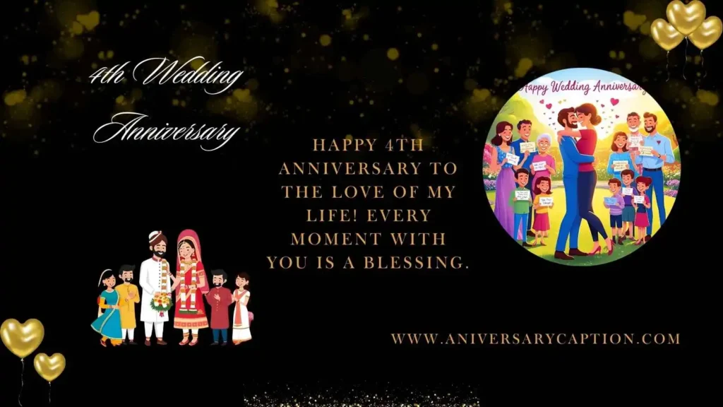 4th Anniversary Wishes and Messages