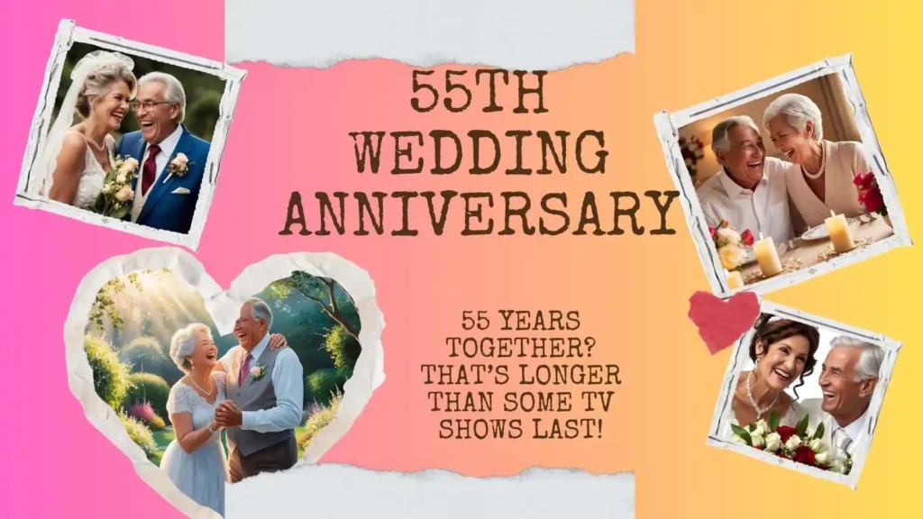 55th Anniversary Funny Wishes