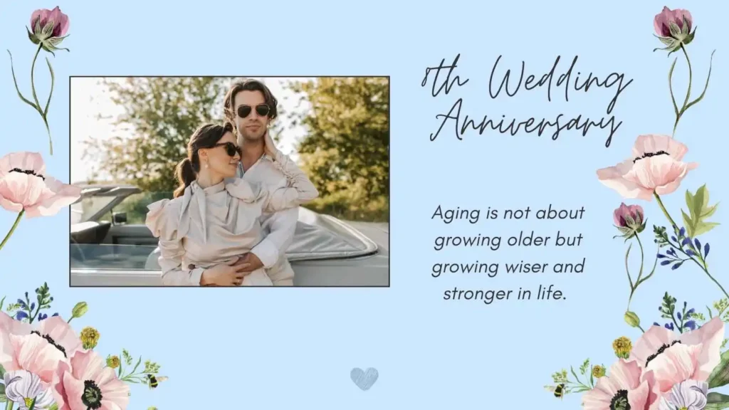 8th Wedding Anniversary