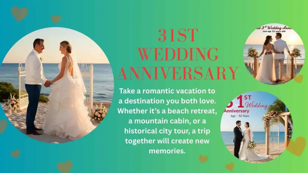 Cherished 31st Anniversary Design Ideas