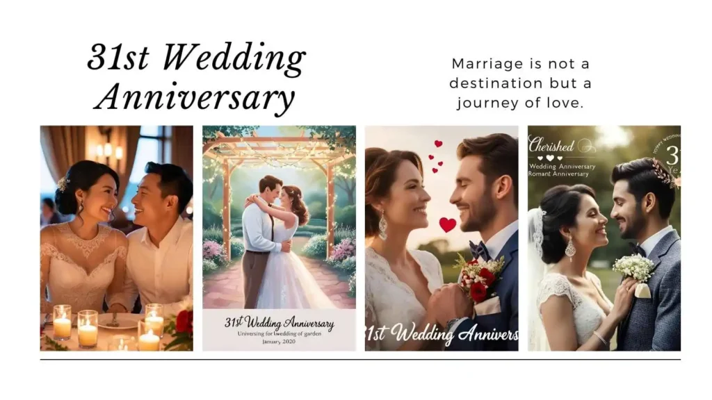 Cherished 31st Anniversary Inspirational Quotes