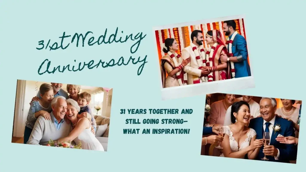 Cherished 31st Anniversary Wishes