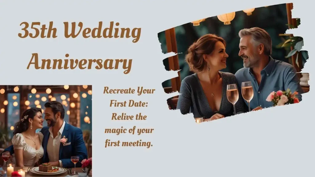 35th Anniversary Celebration Romantic Ideas