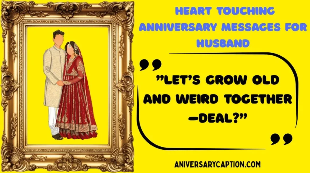 Heart Touching Anniversary Messages for Husband